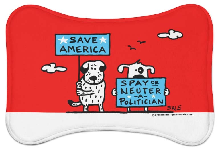 save america neuter or spay a politician food mat wholesale