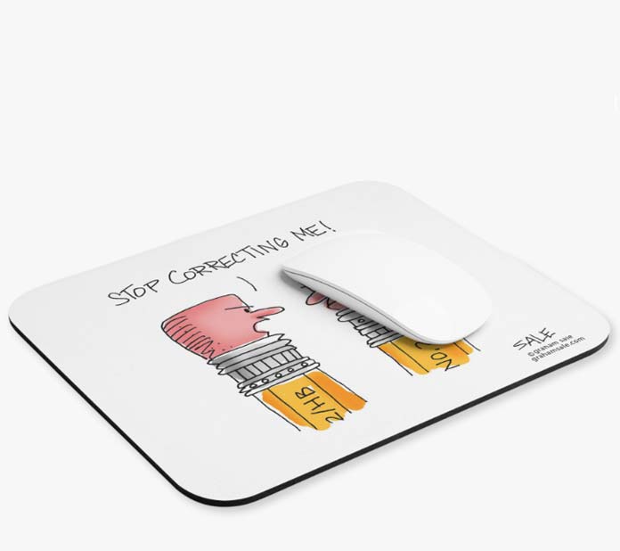 stop correcting me pencils mousepad wholesale