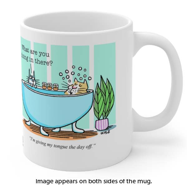 what are you doing in there im giving my tongue the day off wholesale cat mug