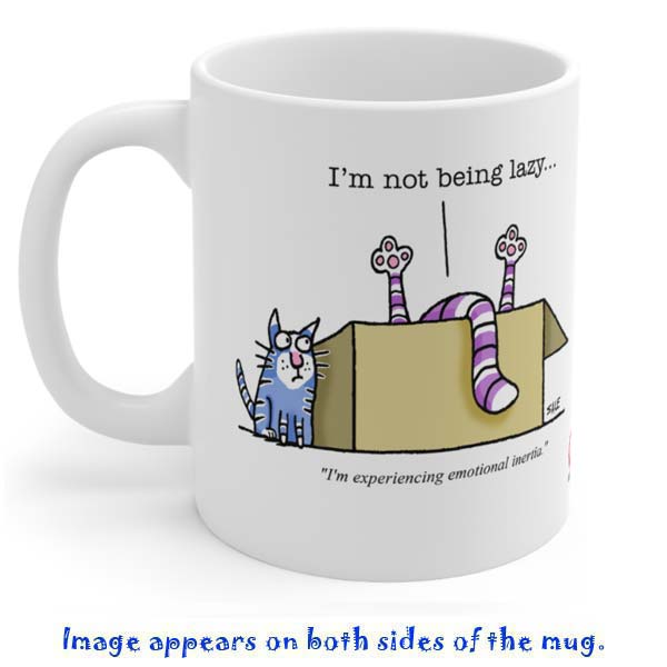 im not being lazy im experiencing emotional inertia mug