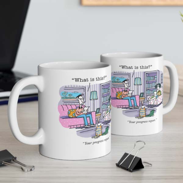 whats this your progress report mug