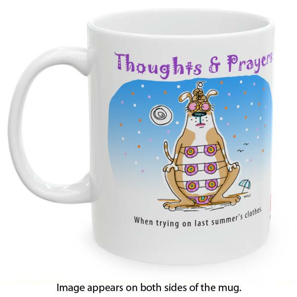 thoughts and prayers mug