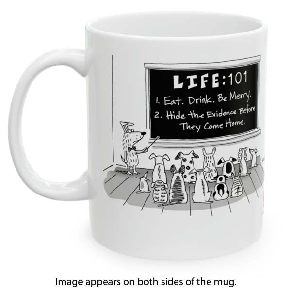 dogs life 101 mug